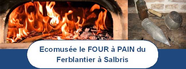 Écomusée le Four à pain du Ferblantier à Salbris